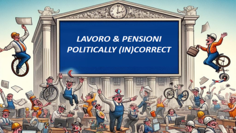 Lavoro & Pensioni politically (in)correct: ogni lunedì su FIRSTonline la nuova rubrica di Giuliano Cazzola