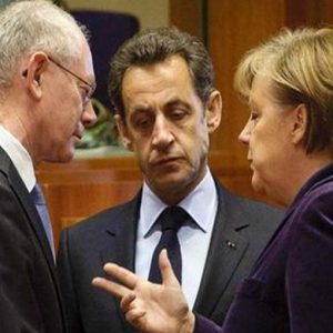 Sarkozy-Merkel a Van Rompuy: niente fondi strutturali ai Paesi non virtuosi